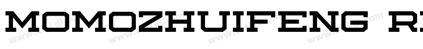 momozhuifeng Regular字体转换 momozhuifeng Regular字体转换